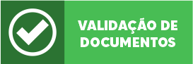 VALIDAÇÃO DE DOCUMENTOS